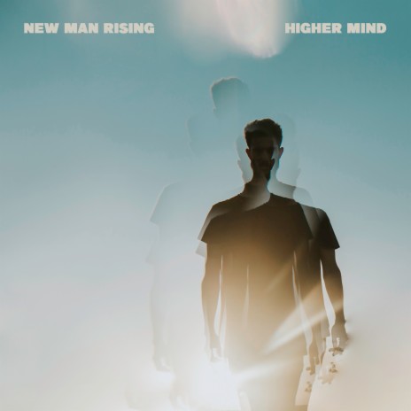 New Man Rising | Boomplay Music