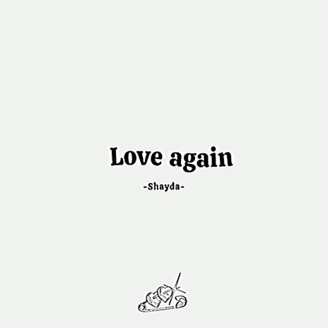 Love again | Boomplay Music