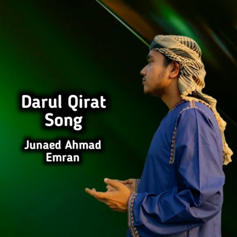 Darul Qirat Song