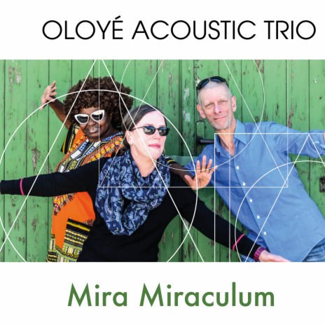 Mira Miraculum ft. Horst Nonnenmacher, Eutalia Alves de Carvalho-Langer & Katrin Wahl