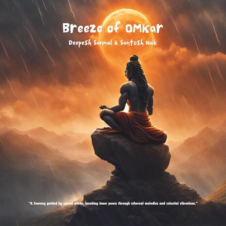 Breeze of Omkar ft. Sounds of Optimism | Boomplay Music
