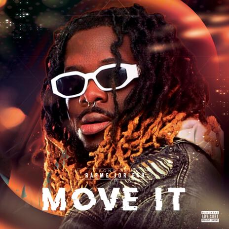 Move It | Boomplay Music