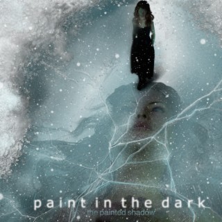 Paint in the Dark