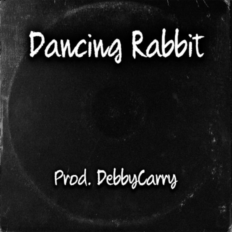 Dancing Rabbit | Boomplay Music