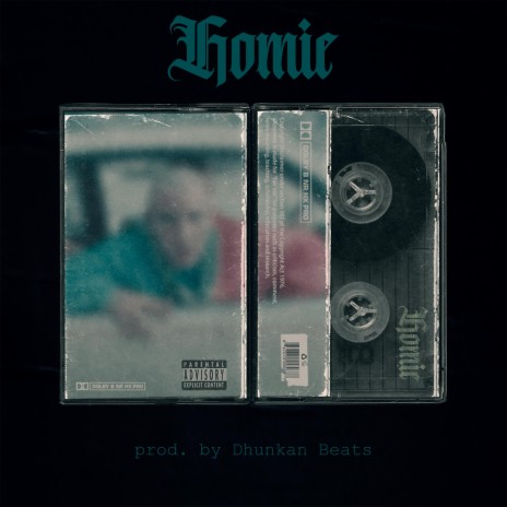 Homie | Boomplay Music