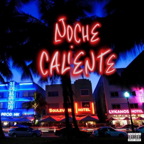 Noche Caliente | Boomplay Music