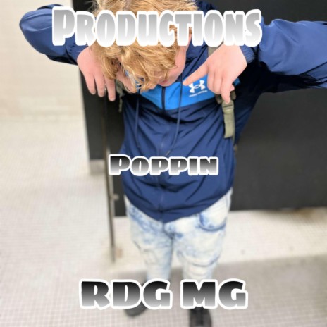 Poppin ft. RDG MG | Boomplay Music