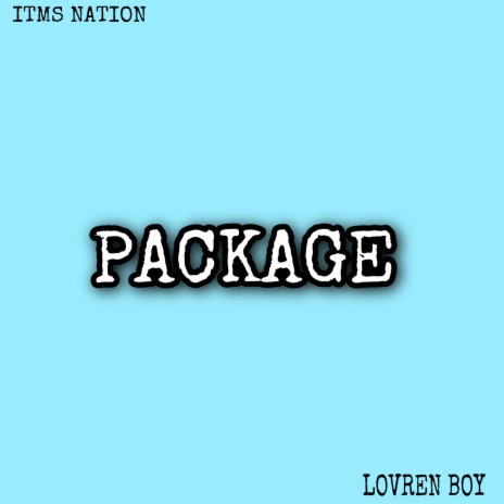 Package ft. lovren boy | Boomplay Music