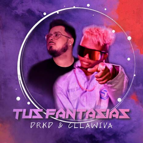 Tus fantasias | Boomplay Music