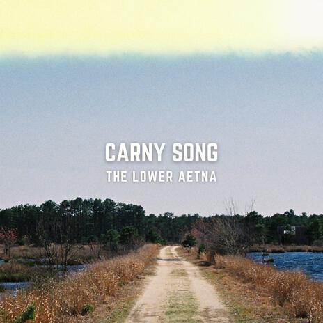 Carny Song (Radio Edit) | Boomplay Music