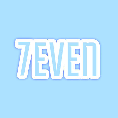 7EVEN | Boomplay Music