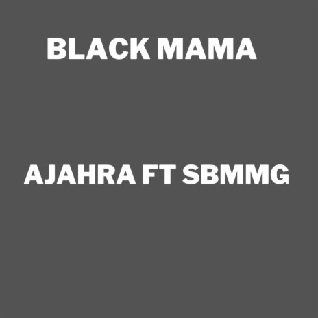 Black Mama | Boomplay Music