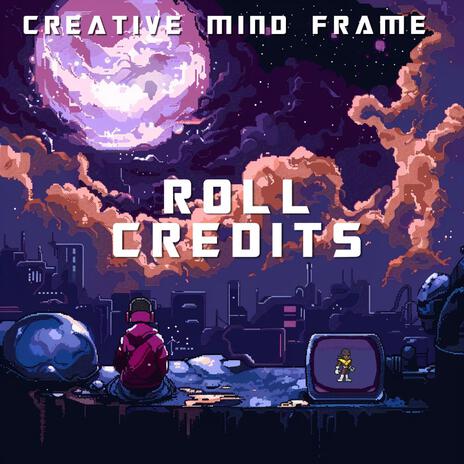 Roll Credits | Boomplay Music