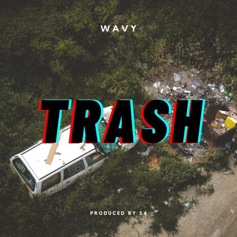 Trash | Boomplay Music