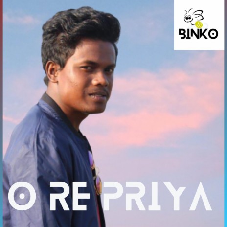 O Re Priya | Boomplay Music