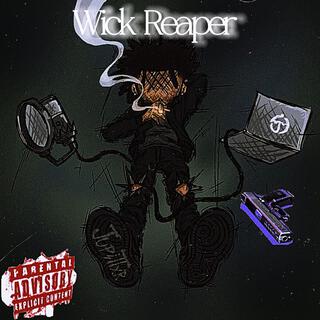 Wick Reaper