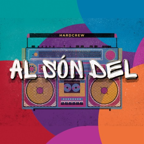 Al Són Del | Boomplay Music