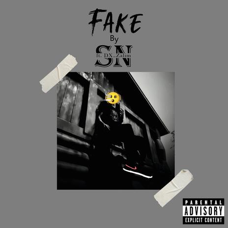Fake ft. DX_Zalim | Boomplay Music