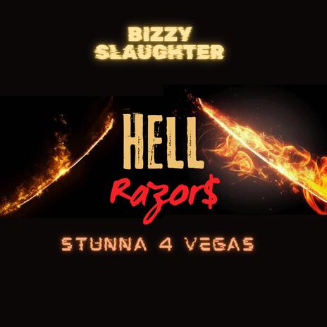 Hellrazor$ ft. Stunna 4 Vegas | Boomplay Music