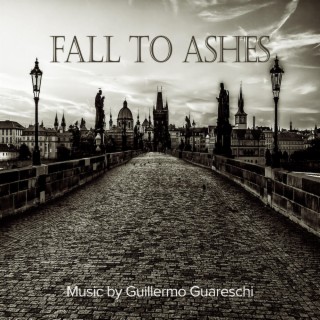 Fall to Ashes (Original Motion Picture Soundtrack)