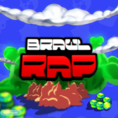 Brawl Rap | Boomplay Music