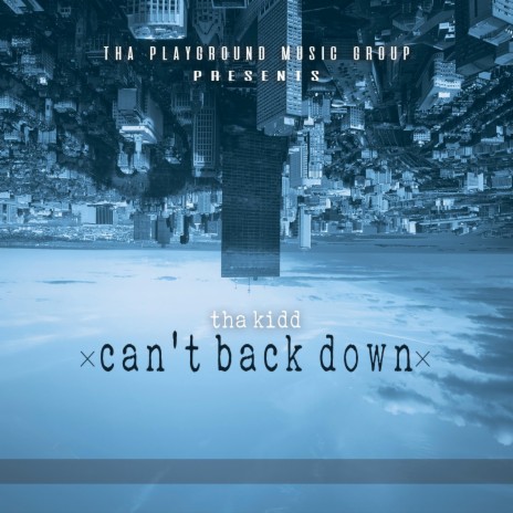 Can't Back Down | Boomplay Music