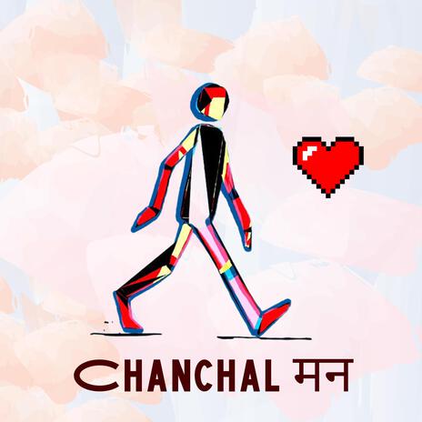 Chanchal Mann | Boomplay Music