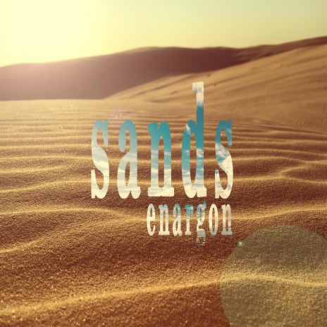 Sands | Boomplay Music