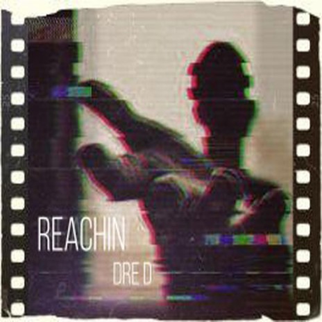 Reachin | Boomplay Music