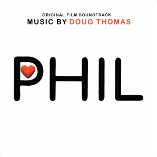 PHIL (Original Film Soundtrack)