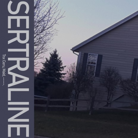 Sertraline | Boomplay Music