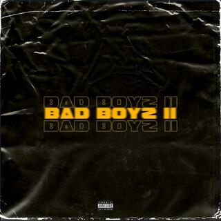 Bad Boyz II