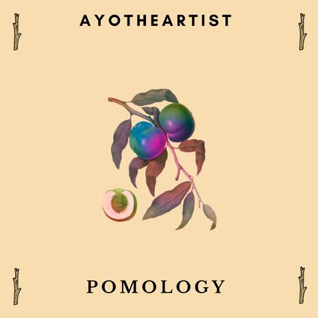 Pomology | Boomplay Music
