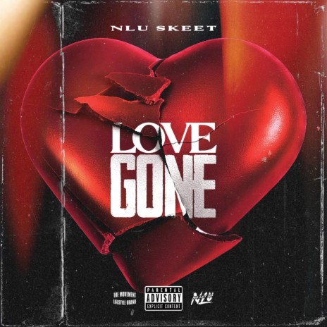 Love Gone | Boomplay Music