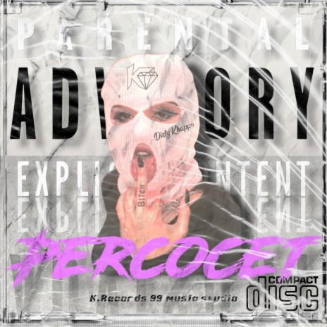 PERCOCET | Boomplay Music