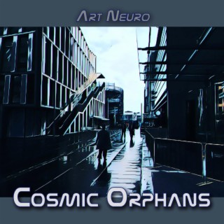 Cosmic Orphans