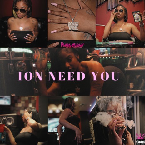 ION NEED YOU | Boomplay Music