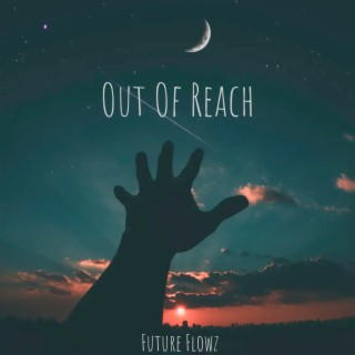 Out of Reach