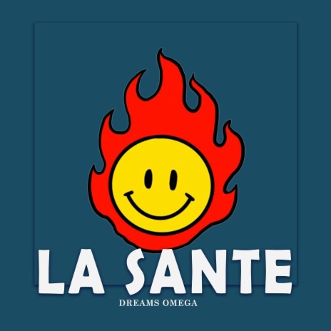 La Sante | Boomplay Music