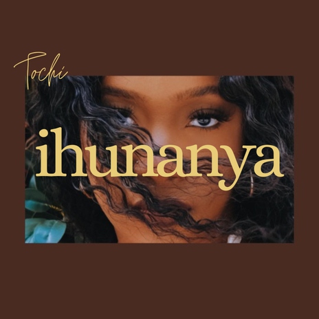 Ihunanya | Boomplay Music