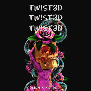 TWISTED