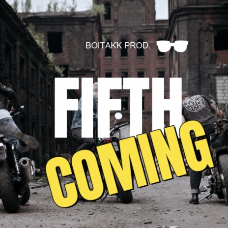 Fifth Coming | Boomplay Music