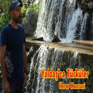 Yoldaş'ça Türküler