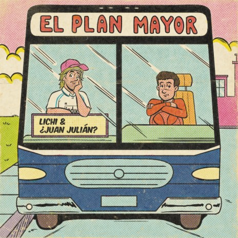 El Plan Mayor ft. ¿Juan Julian? | Boomplay Music