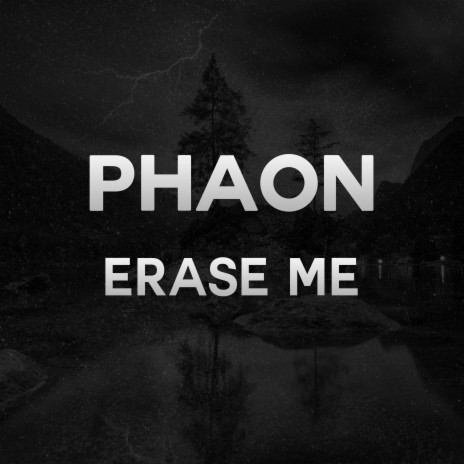 Erase Me | Boomplay Music