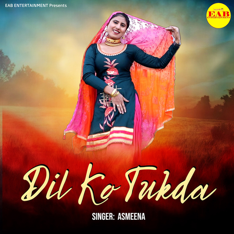 Dil Ko Tukda | Boomplay Music