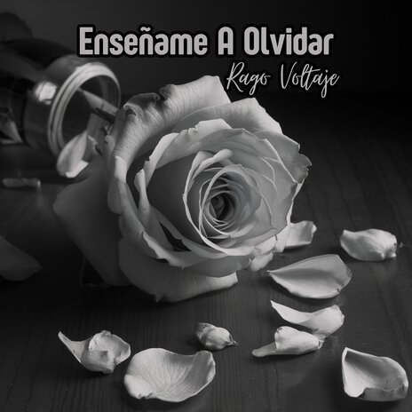 Enseñame a Olvidar | Boomplay Music