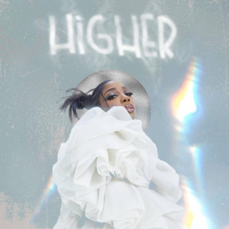 Higher | Boomplay Music