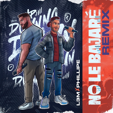 No le bajaré (Remix) ft. Philippe | Boomplay Music