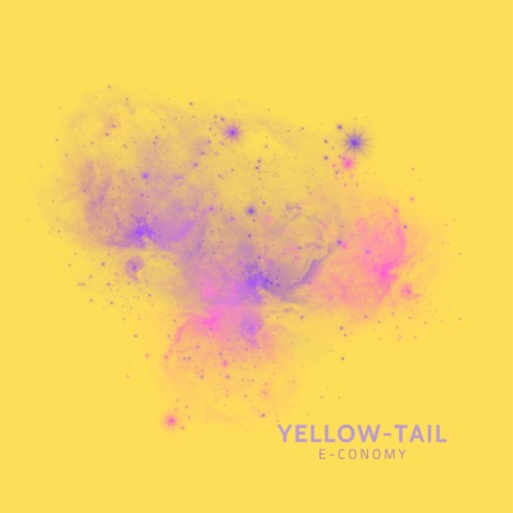 Yellow-Tail | Boomplay Music